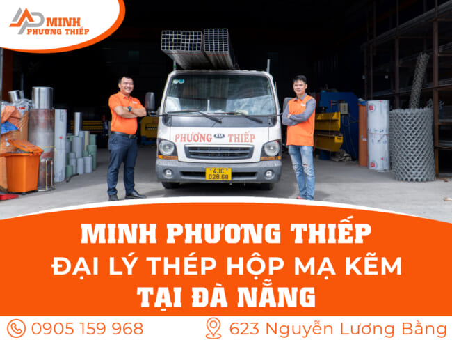 đại lý thép hộp mạ kẽm tại đà nẵng